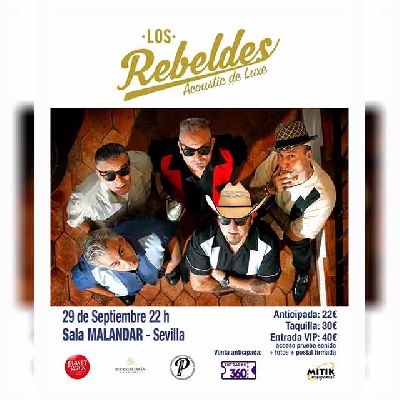 Cartel del concierto de Los Rebeldes en Malandar Sevilla 2023