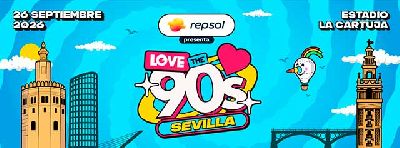 Cartel del concierto en Sevilla de Love the 90's 2026