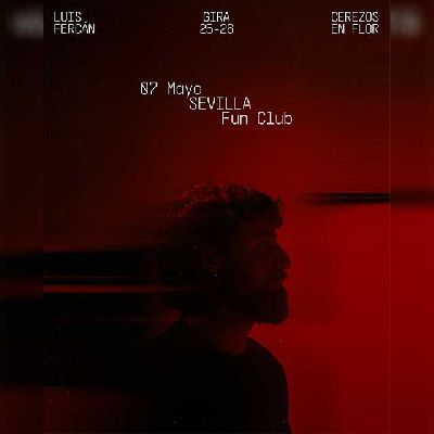 Cartel del concierto de Luis Fercán en FunClub Sevilla 2026
