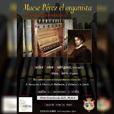 Cartel de Maese Pérez el organista en la Capilla de Montserrat de Sevilla 2025