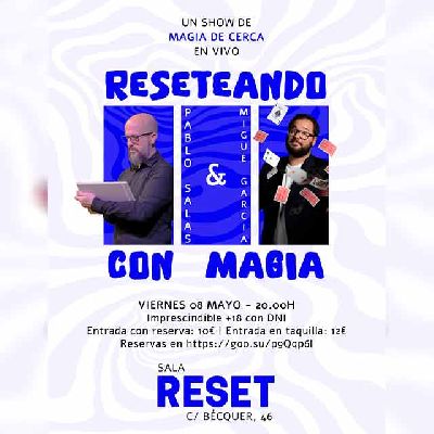 Cartel del espectáculo Magia de cerca en la Sala Reset de Sevilla (mayo 2026)