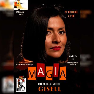 Cartel del espectáculo la maga Gisell en la Sala El Gallinero Sevilla 2025
