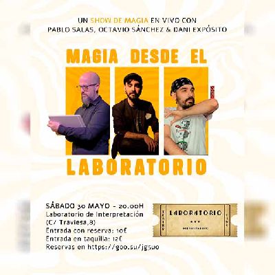Cartel del espectáculo Magia desde el Laboratorio de Interpretación de Sevilla 2026