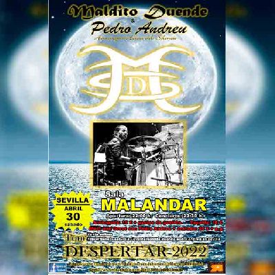 Cartel del concierto de Maldito Duende y Pedro Andreu en Malandar Sevilla 2022