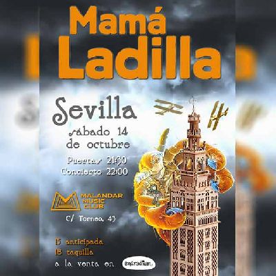 Cartel del concierto de Mamá Ladilla en Malandar Sevilla 2023