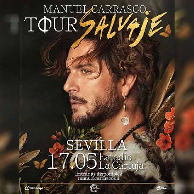 Cartel del concierto de la gira Tour Salvaje 2025 de Manuel Carrasco en Sevilla