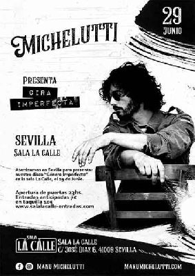 Cartel del concierto de Manu Michelutti en sala La Calle Sevilla 2019
