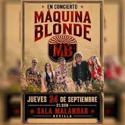 Cartel del concierto de Máquina Blonde en Malandar Sevilla 2026
