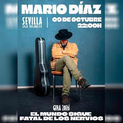 Cartel del concierto de Mario Díaz en Malandar Sevilla 2026