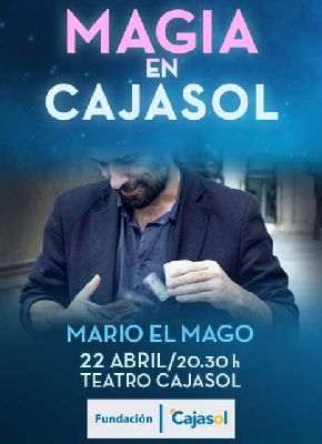 Magia: Mario el Mago en Cajasol Sevilla (abril 2017)