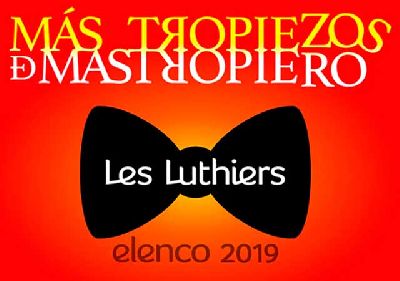 Cartel del espectáculo Más tropiezos de Mastropiero de Les Luthiers