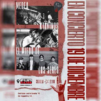 Cartel del concierto de Medea, Ktavinos y El miedo de los seres en FunClub Sevilla 2025
