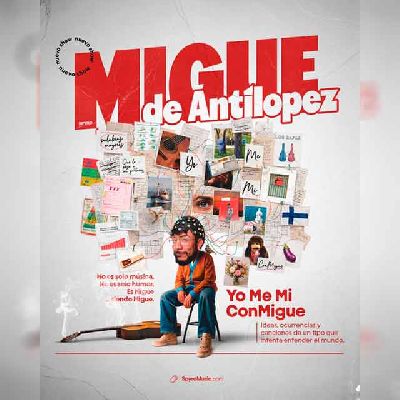 Cartel de la gira Yo, mi, me... conmigue de Migue de Antílopez