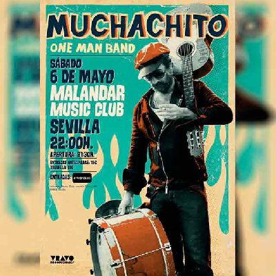 Cartel del concierto de Muchachito en Malandar Sevilla 2023