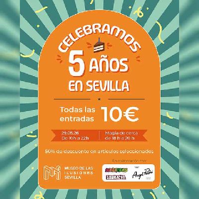 Cartel del Quinto aniversario en el Museo de las ilusiones de Sevilla 2026