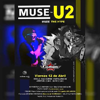 Cartel del concierto de Muze y The Hype en Custom Sevilla 2024