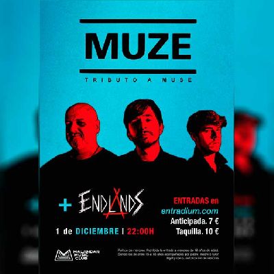 Cartel del concierto de MUZE (tributo a Muse) y Endlands en Malandar Sevilla 2022