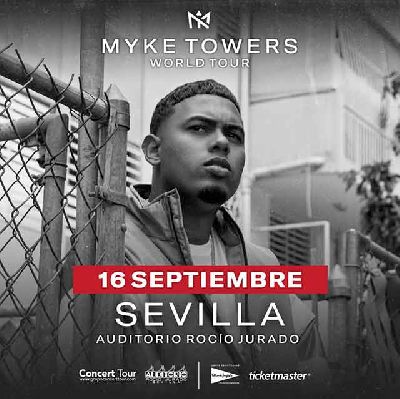 Cartel del concierto de Myke Towers en el Auditorio Rocío Jurado de Sevilla 2021