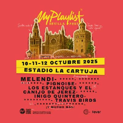 Cartel del festival MyPlaylist Fest en Sevilla 2025