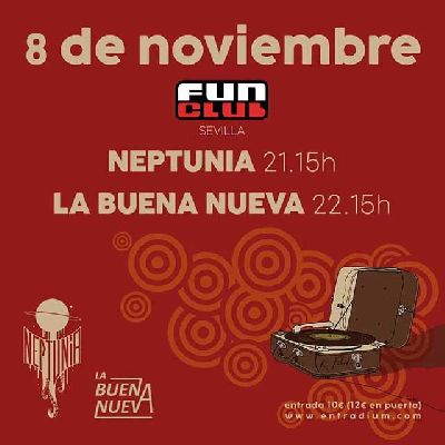 Cartel del concierto de Neptunia y La Buena Nueva en FunClub Sevilla 2024