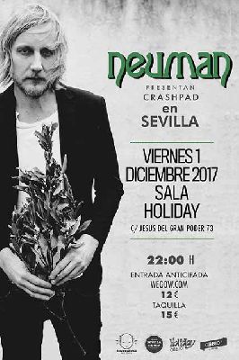 Concierto: Neuman en la Sala Holiday de Sevilla 2017