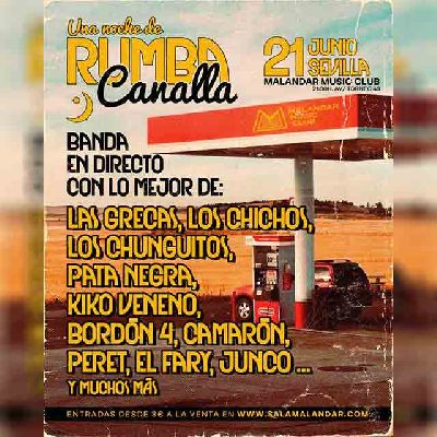 Cartel del concierto Una noche de rumba canalla en Malandar Sevilla 2024