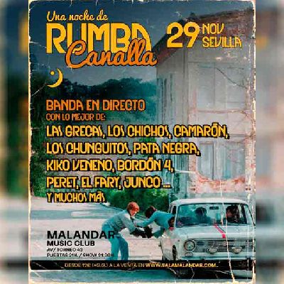 Cartel del concierto Una noche de rumba canalla en Malandar Sevilla 2025