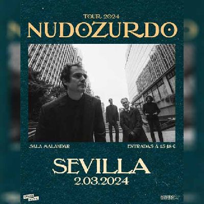 Cartel del concierto de Nudozurdo en Malandar Sevilla 2024