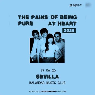 Cartel del concierto de The pains of being pure at heart en Malandar Sevilla 2026