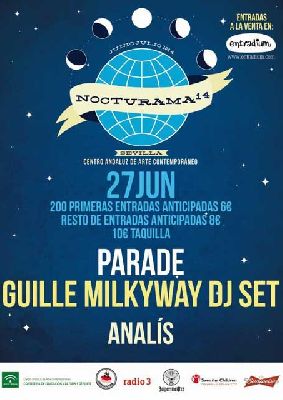 Concierto: Parade y Guille Milkyway en Nocturama Sevilla 2014