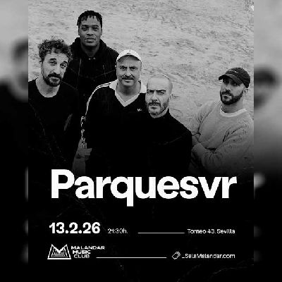Cartel del concierto de Parquesvr en Malandar Sevilla 2026