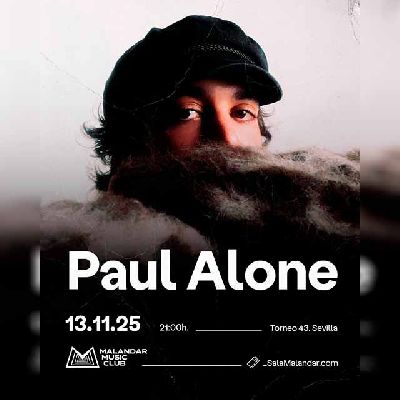 Cartel del concierto de Paul Alone en Malandar Sevilla 2025