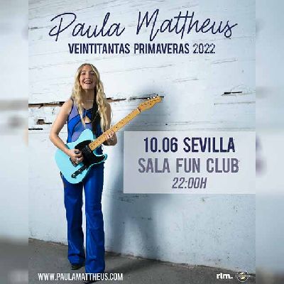 Cartel del concierto de Paula Mattheus en FunClub Sevilla 2022
