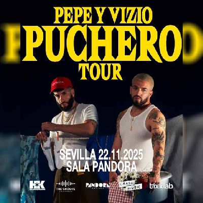 Cartel del concierto de Pepe y Vizio en Pandora Sevilla 2025