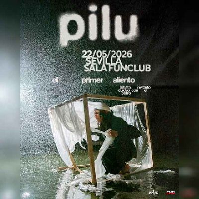 Cartel del concierto de Pilu en FunClub Sevilla 2026