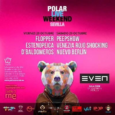 Cartel del concierto de Polar Live Weekend en la Sala Even Sevilla 2022