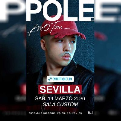 Cartel del concierto de Pole en Custom Sevilla 2026