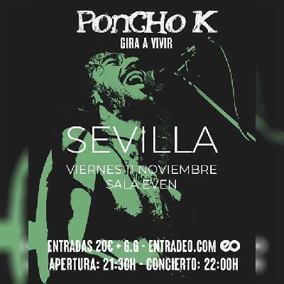 Cartel del concierto de Poncho K en la Sala Even Sevilla 2022