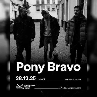 Cartel de los conciertos de Pony Bravo en Malandar Sevilla 2025
