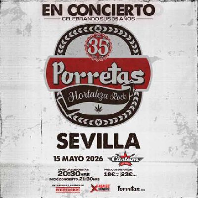 Cartel del concierto de Porretas en Custom Sevilla 2026