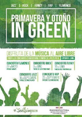 Conciertos: Primavera y Otoño in Green Sevilla 2016