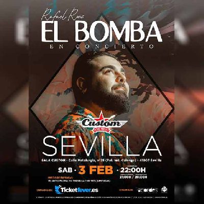 Cartel del concierto de Rafael Ruiz Rodríguez El Bomba en Custom Sevilla 2024