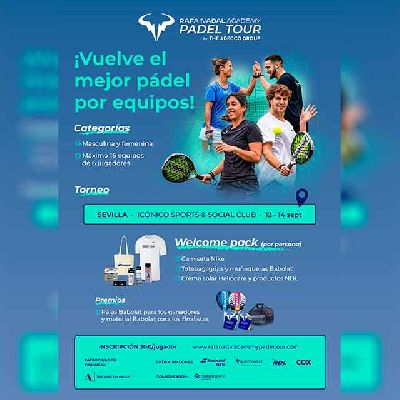 Cartel del Rafa Nadal Academy Padel Tour en Sevilla 2025