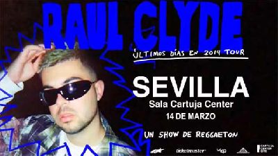 Cartel de Raul Clyde en el Cartuja Center de Sevilla 2025