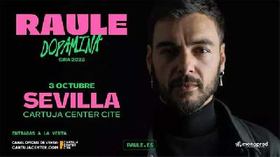 Cartel de Raule en el Cartuja Center de Sevilla 2025