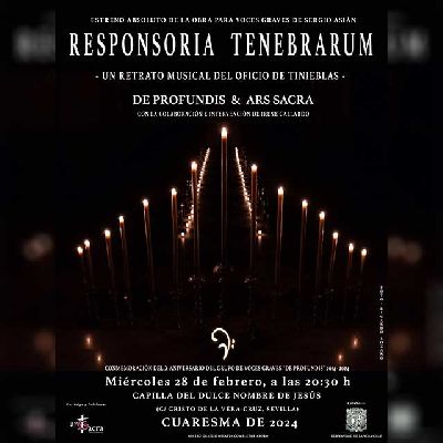 Cartel del concierto Responsoria tenebrarum en la capilla del Dulce Nombre de Jesús de Sevilla 2024