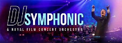 Cartel de DJ Symphonic and Royal Film Concert Orchestra (RFCO)