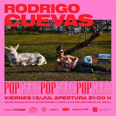 Concierto: Rodrigo Cuevas en Pop CAAC Sevilla 2018