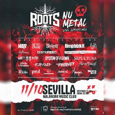 Cartel del concierto de Roots (homenaje al nu metal) en Malandar Sevilla 2024