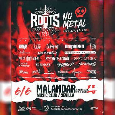 Cartel del concierto de Roots (homenaje al nu metal) en Malandar Sevilla 2025